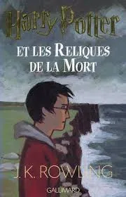 [J.K. Rowling] Harry Potter et les Reliques de la Mort
