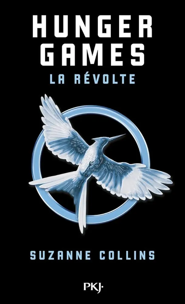 [Suzanne Collins] Hunger Games : La Révolte