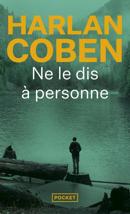 Ne le dis à personne (Harlan COBEN)
